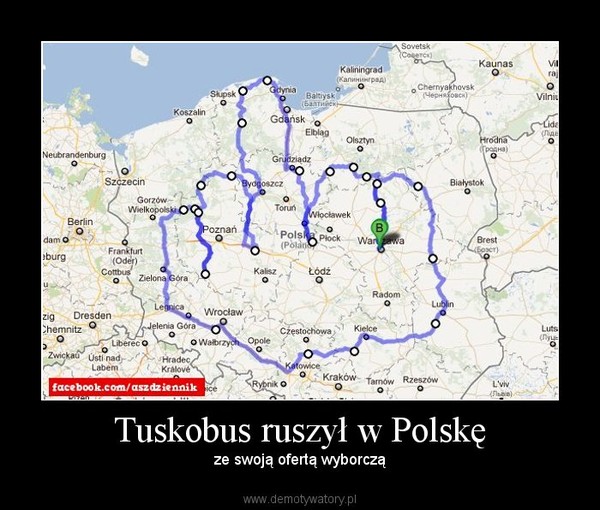 Tuskobus ruszył w Polskę