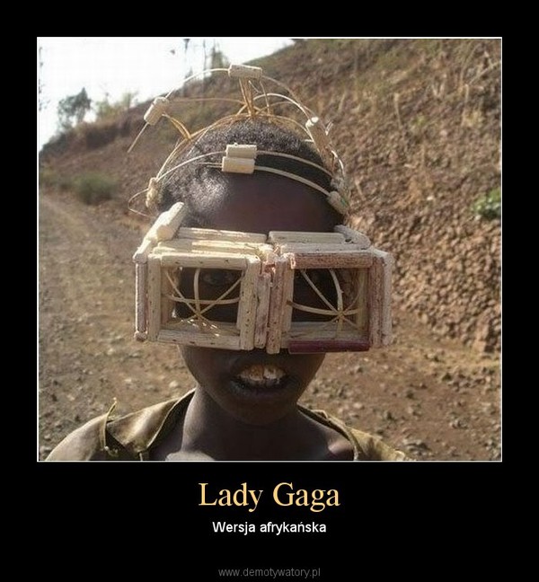 Lady Gaga – Wersja afrykańska 