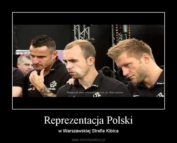 Reprezentacja Polski – w Warszawskiej Strefie Kibica 