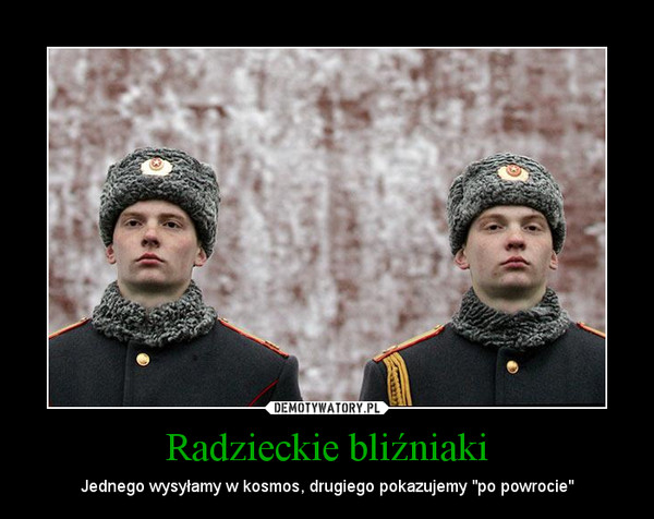 Radzieckie bliźniaki