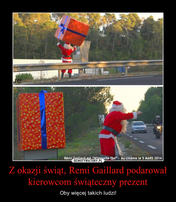Z okazji świąt, Remi Gaillard podarował kierowcom świąteczny prezent
