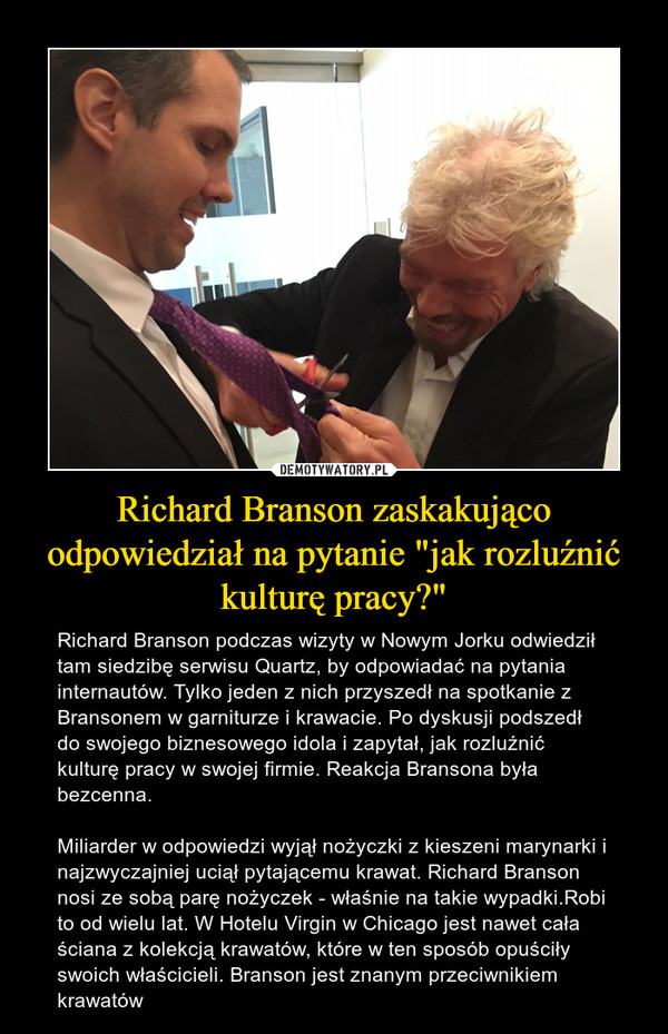 Richard Branson zaskakująco odpowiedział na pytanie "jak rozluźnić kulturę pracy?"