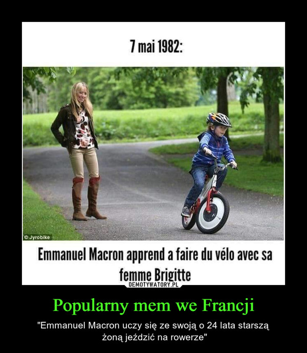 Popularny mem we Francji – "Emmanuel Macron uczy się ze swoją o 24 lata starszą żoną jeździć na rowerze" 