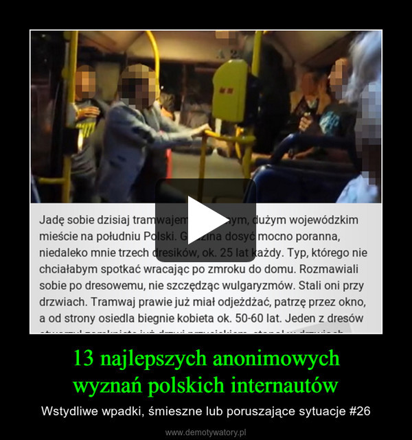 13 najlepszych anonimowychwyznań polskich internautów – Wstydliwe wpadki, śmieszne lub poruszające sytuacje #26 