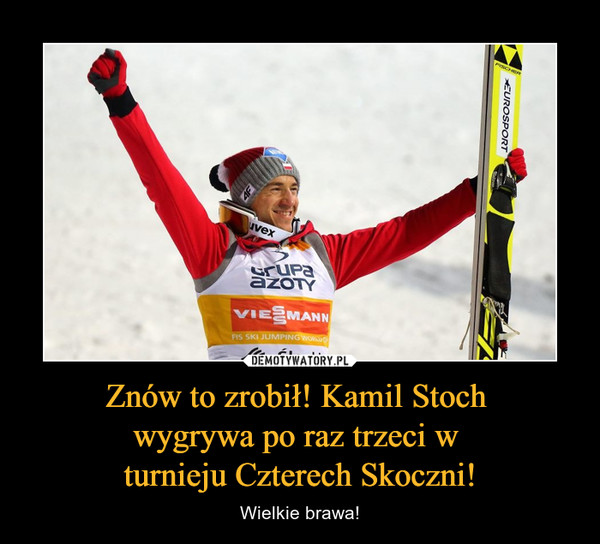 Znów to zrobił! Kamil Stoch wygrywa po raz trzeci w turnieju Czterech Skoczni! – Wielkie brawa! 