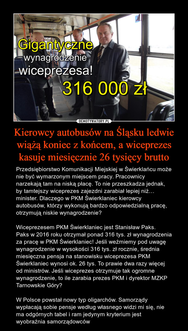 Kierowcy autobusów na Śląsku ledwie wiążą koniec z końcem, a wiceprezes kasuje miesięcznie 26 tysięcy brutto