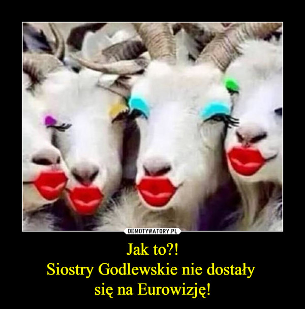 Jak to?!Siostry Godlewskie nie dostały się na Eurowizję! –  