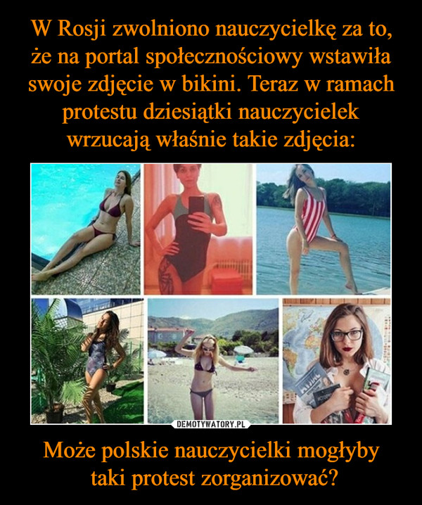 Może polskie nauczycielki mogłyby taki protest zorganizować? –  