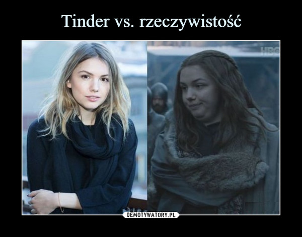 Tinder vs. rzeczywistość