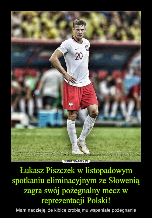 Łukasz Piszczek w listopadowym spotkaniu eliminacyjnym ze Słowenią zagra swój pożegnalny mecz w reprezentacji Polski!