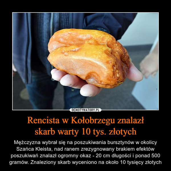 Rencista w Kołobrzegu znalazł
skarb warty 10 tys. złotych