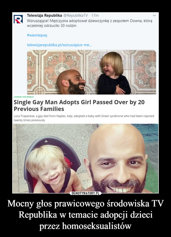 Mocny głos prawicowego środowiska TV Republika w temacie adopcji dzieci przez homoseksualistów –  