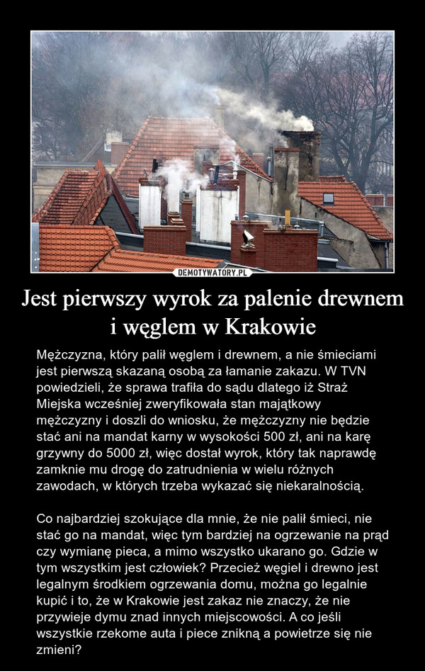 Jest pierwszy wyrok za palenie drewnem i węglem w Krakowie