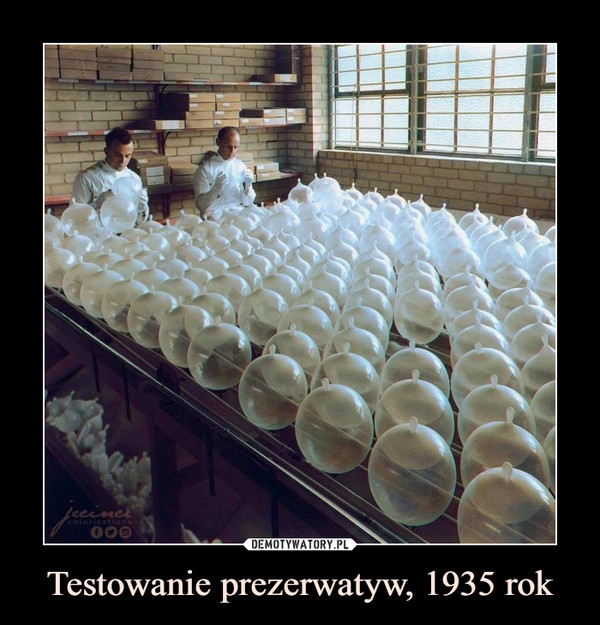 Testowanie prezerwatyw, 1935 rok