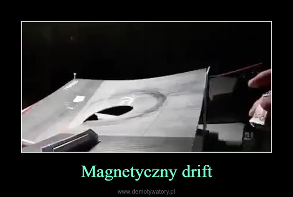 Magnetyczny drift –  