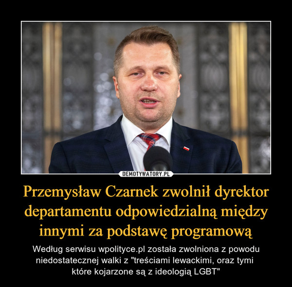 Przemysław Czarnek zwolnił dyrektor departamentu odpowiedzialną między innymi za podstawę programową