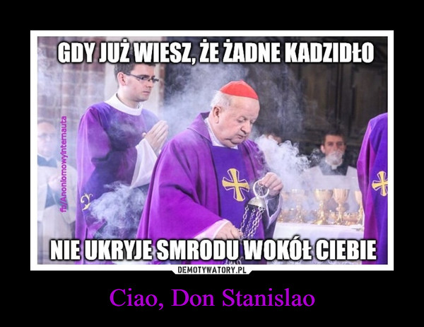 Ciao, Don Stanislao