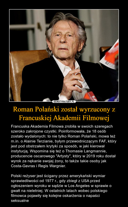 Roman Polański został wyrzucony z Francuskiej Akademii Filmowej