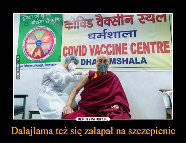Dalajlama też się załapał na szczepienie –  