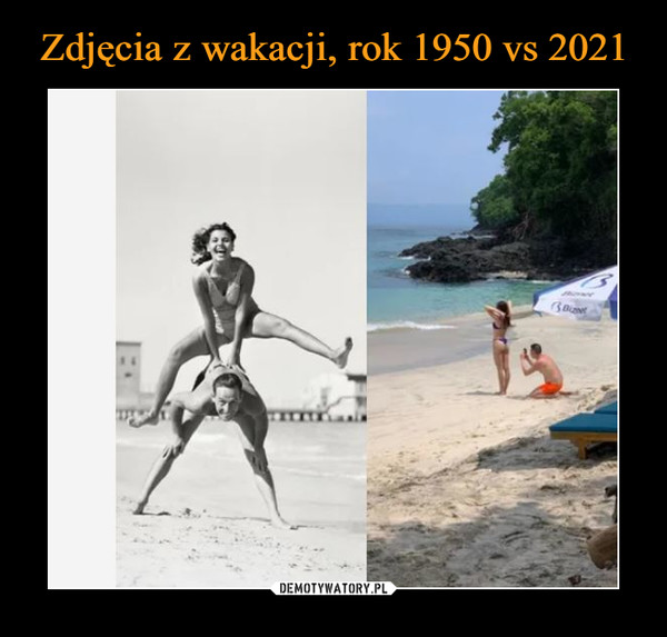 Zdjęcia z wakacji, rok 1950 vs 2021