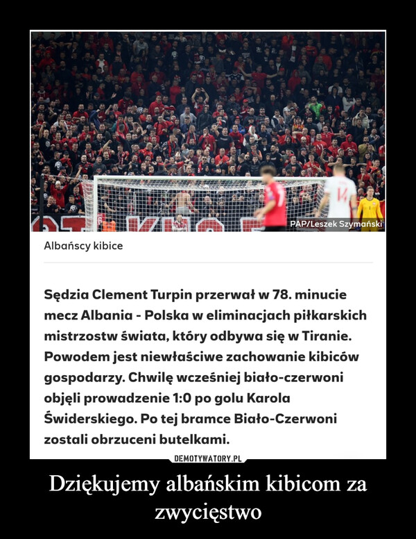 Dziękujemy albańskim kibicom za zwycięstwo –  