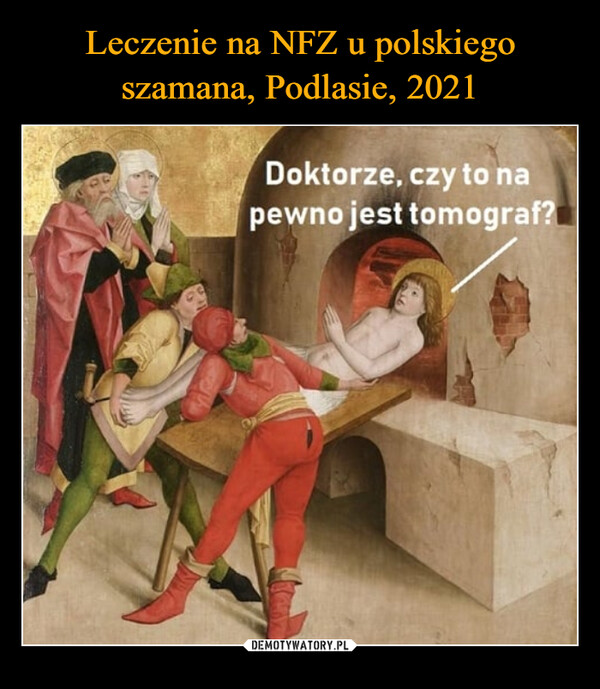 Leczenie na NFZ u polskiego szamana, Podlasie, 2021
