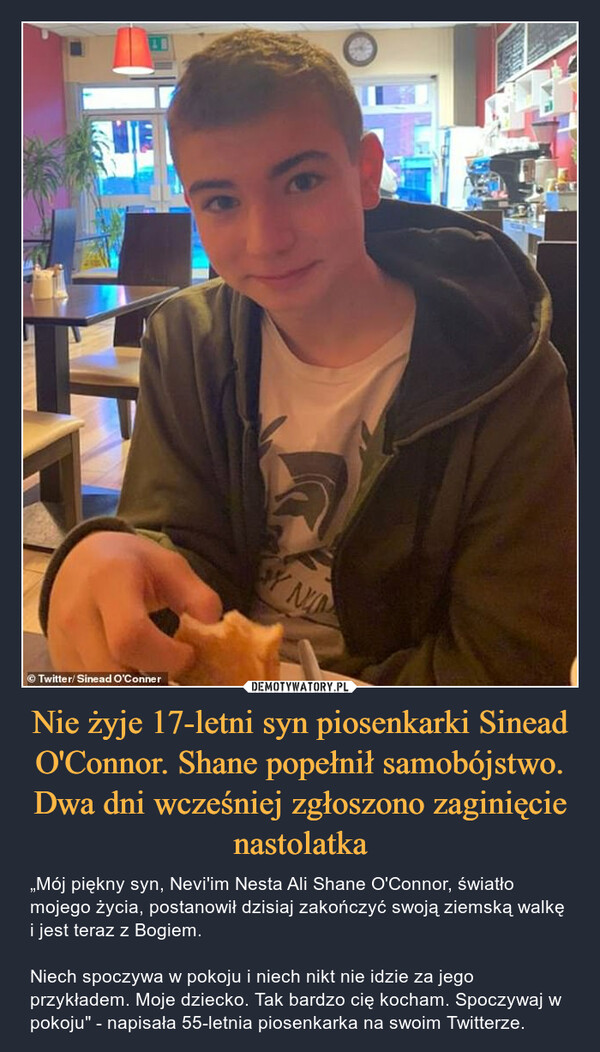 Nie żyje 17-letni syn piosenkarki Sinead O'Connor. Shane popełnił samobójstwo. Dwa dni wcześniej zgłoszono zaginięcie nastolatka