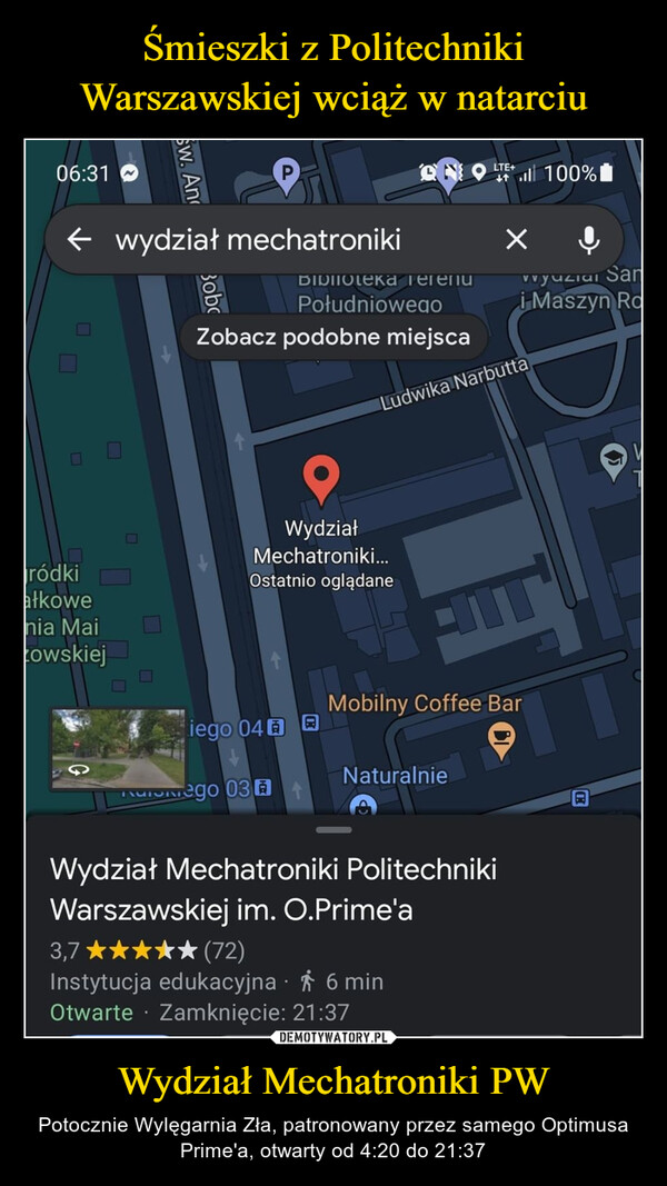 Śmieszki z Politechniki Warszawskiej wciąż w natarciu Wydział Mechatroniki PW