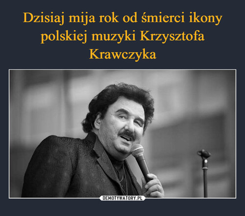 Dzisiaj mija rok od śmierci ikony polskiej muzyki Krzysztofa Krawczyka