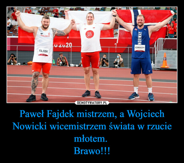 Paweł Fajdek mistrzem, a Wojciech Nowicki wicemistrzem świata w rzucie młotem. Brawo!!! –  