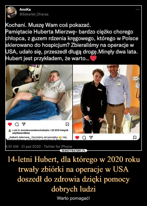 14-letni Hubert, dla którego w 2020 roku trwały zbiórki na operacje w USA doszedł do zdrowia dzięki pomocy dobrych ludzi
