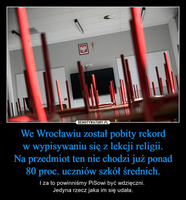 We Wrocławiu został pobity rekord w wypisywaniu się z lekcji religii. Na przedmiot ten nie chodzi już ponad 80 proc. uczniów szkół średnich.