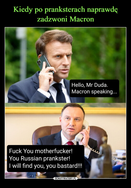 Kiedy po pranksterach naprawdę zadzwoni Macron