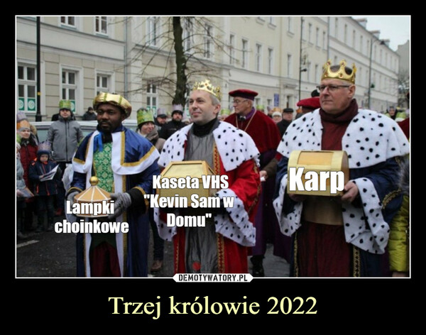 Trzej królowie 2022