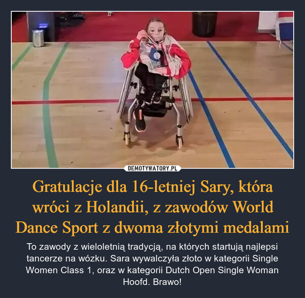 Gratulacje dla 16-letniej Sary, która wróci z Holandii, z zawodów World Dance Sport z dwoma złotymi medalami