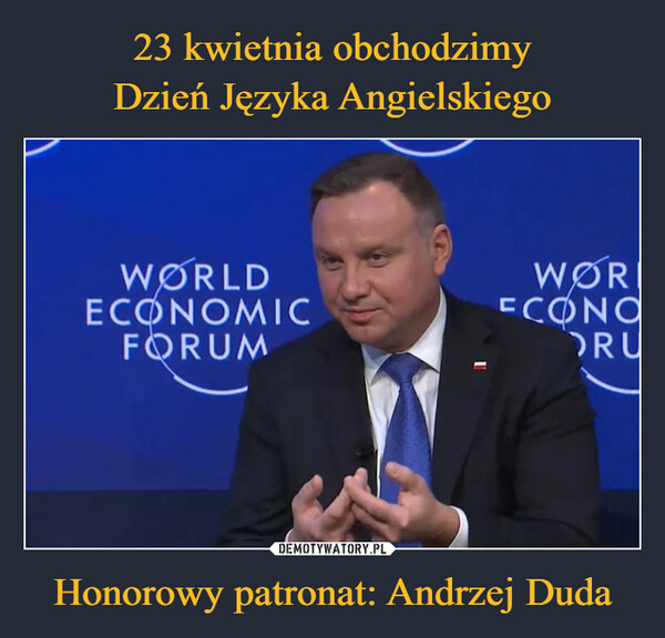 Honorowy patronat: Andrzej Duda –  WORLDECONOMICFORUMWORECONORU