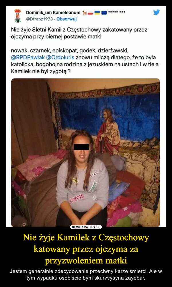 Nie żyje Kamilek z Częstochowy katowany przez ojczyma za przyzwoleniem matki