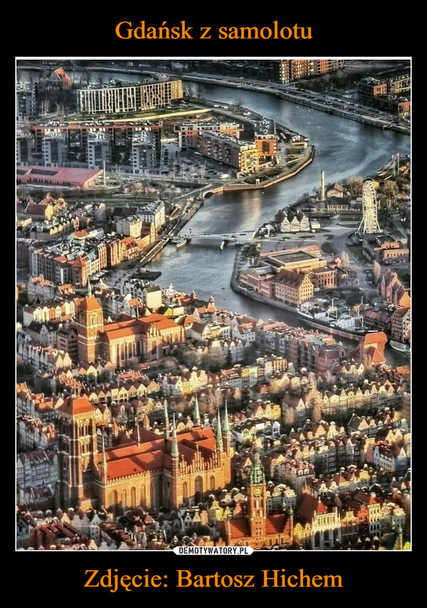 Gdańsk z samolotu Zdjęcie: Bartosz Hichem